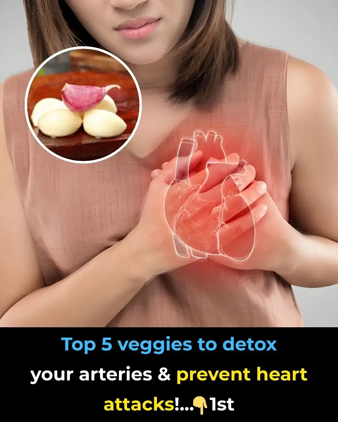 ผัก 5 อันดับแรกเพื่อดีท็อกซ์หลอดเลือดแดงของคุณและป้องกันอาการหัวใจวาย!